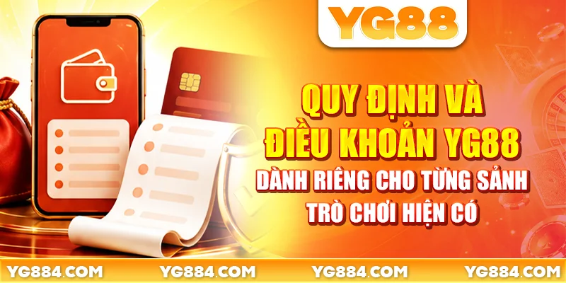 Quy định và điều khoản YG88 trong toàn bộ hoạt động giao dịch tài chính